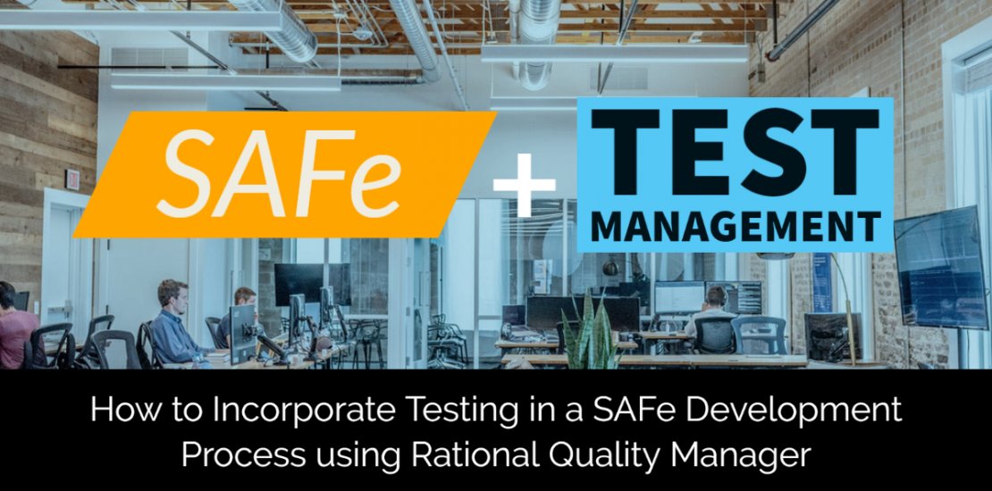 SAFe and Test Management