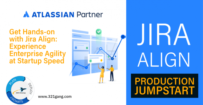 Jira Align Production Jumpstart Jira Align Production Jumpstart