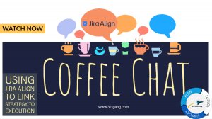 Jira Align Coffee Chat