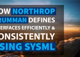 Northrop Grumman Defines Interfaces Efficiently and Consistently | Using SysML
