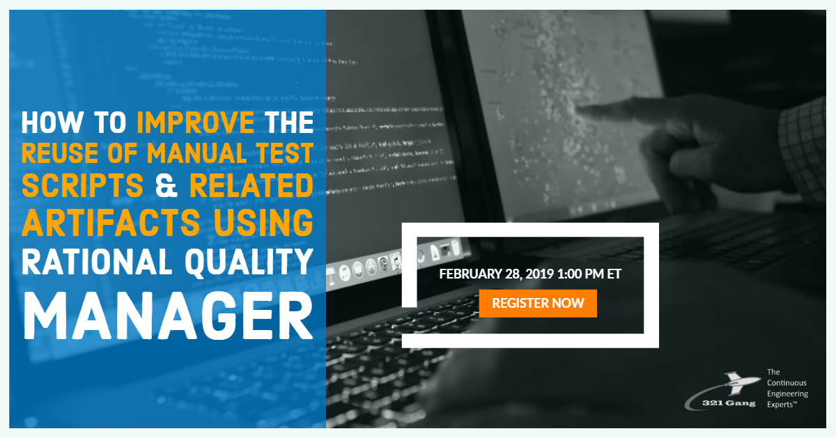 Improve the Reuse of Manual Test Scripts & Related Artifacts| Using ...