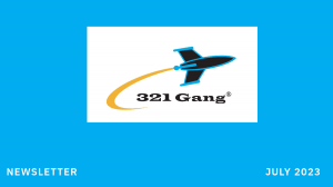 321 Gang - Newsletter - July - 2023